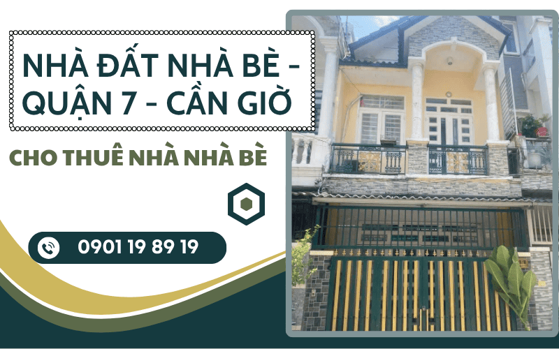 Cho thuê nhà Nhà Bè