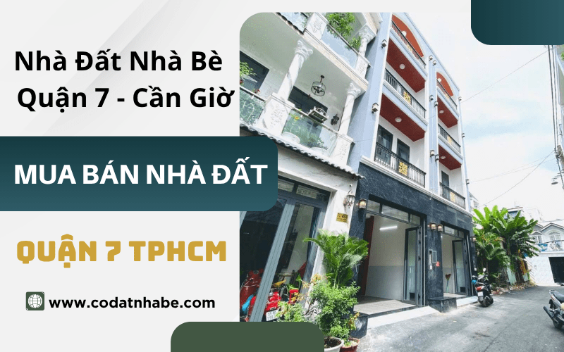 mua bán nhà quận 7